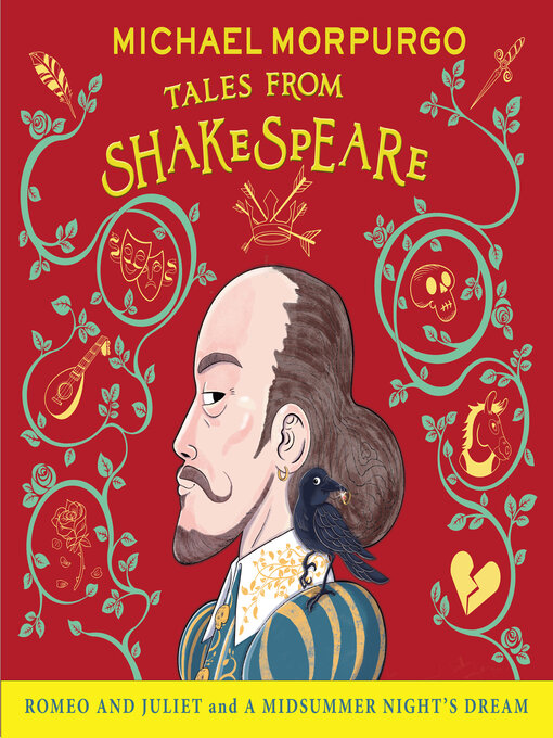 Title details for Romeo and Juliet and a Midsummer Night's Dream by Michael Morpurgo - Available